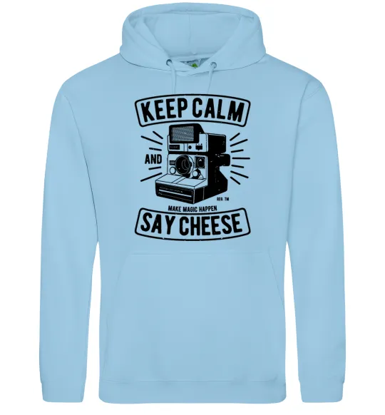 Жіноча толстовка (худі) Keep Calm And Say Cheese Блакитний фото