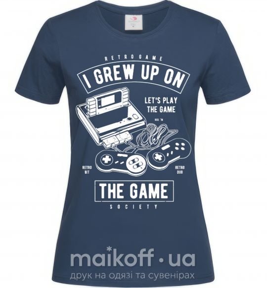 Жіноча футболка Grew up on the game Темно-синій фото