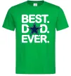 Мужская футболка Best dad ever звезда Зеленый Мужская футболка Best dad ever звезда Зеленый фото