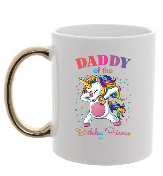 Чашка с цветной ручкой Daddy of the birthday princess Золото фото