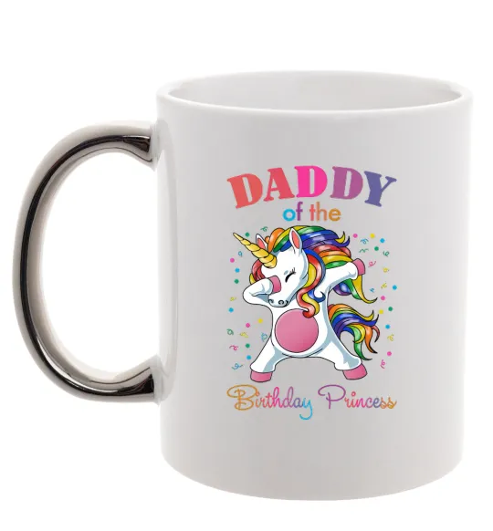 Чашка с цветной ручкой Daddy of the birthday princess Серебро фото