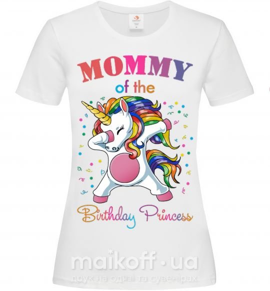 Жіноча футболка Mommy of the birthday princess Білий фото