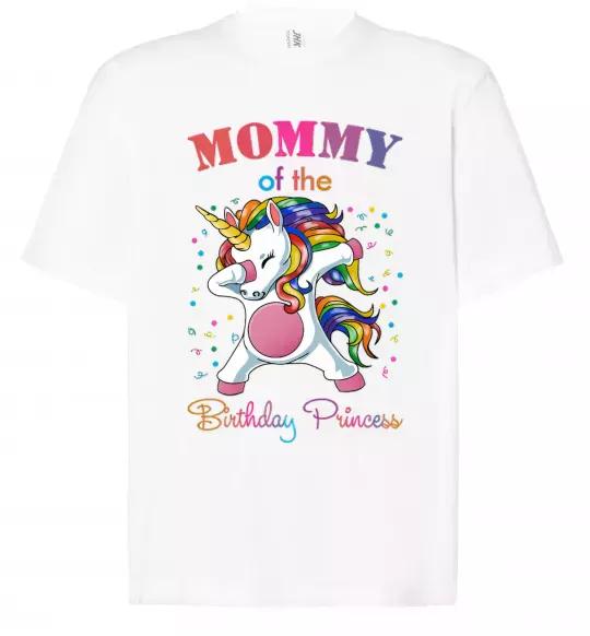 Футболка Оверсайз Mommy of the birthday princess Белый фото