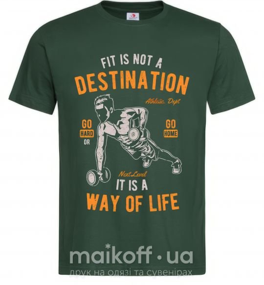 Чоловіча футболка Fit Is Not A Destination Темно-зелений фото