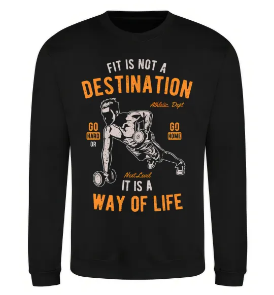 Світшот Fit Is Not A Destination Чорний фото