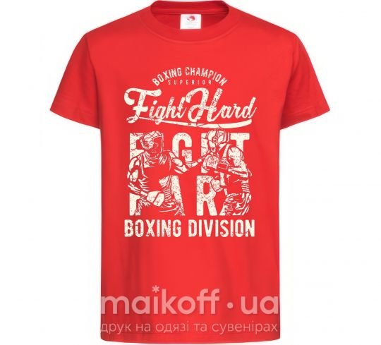 Детская футболка Fight Hard boxing division Красный фото