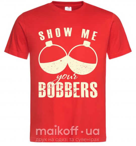 Мужская футболка Show me your bobbers Красный фото
