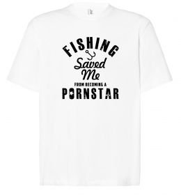 Футболка Оверсайз Fishing save me from becoming a pornstar