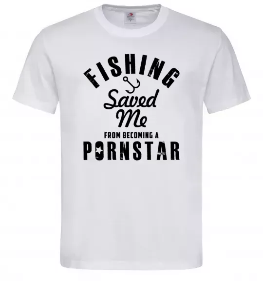 Чоловіча футболка Fishing save me from becoming a pornstar Білий фото