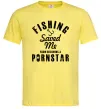 Чоловіча футболка Fishing save me from becoming a pornstar Лимонний фото
