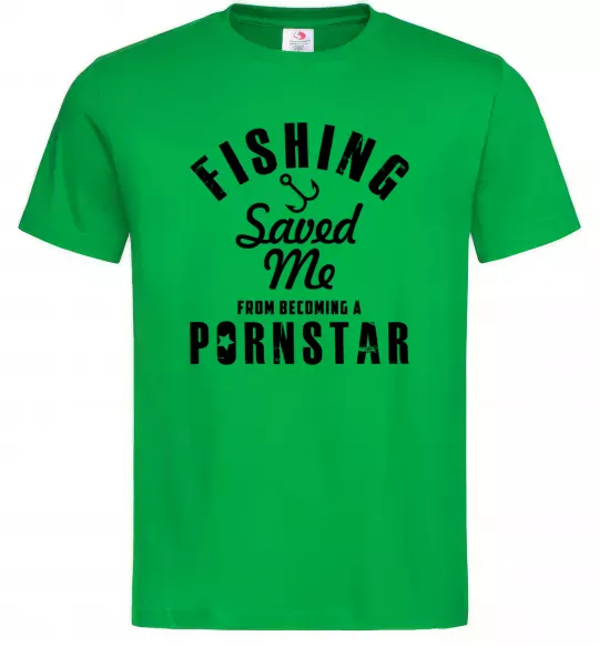 Чоловіча футболка Fishing save me from becoming a pornstar Зелений фото