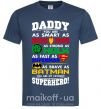 Мужская футболка Daddy superhero Темно-синий фото