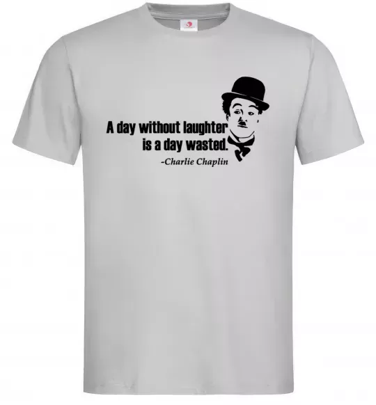 Мужская футболка A day without laughter ia day wasted Серый фото