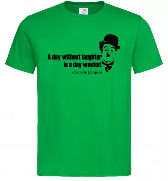 Мужская футболка A day without laughter ia day wasted Зеленый фото