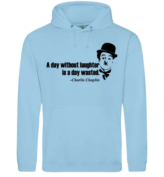 Мужская толстовка (худи) A day without laughter ia day wasted Голубой фото