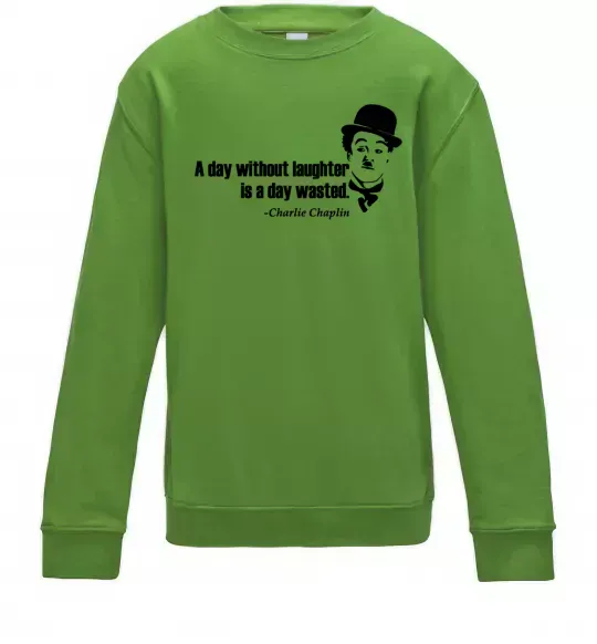 Дитячий світшот A day without laughter ia day wasted Лаймовий фото