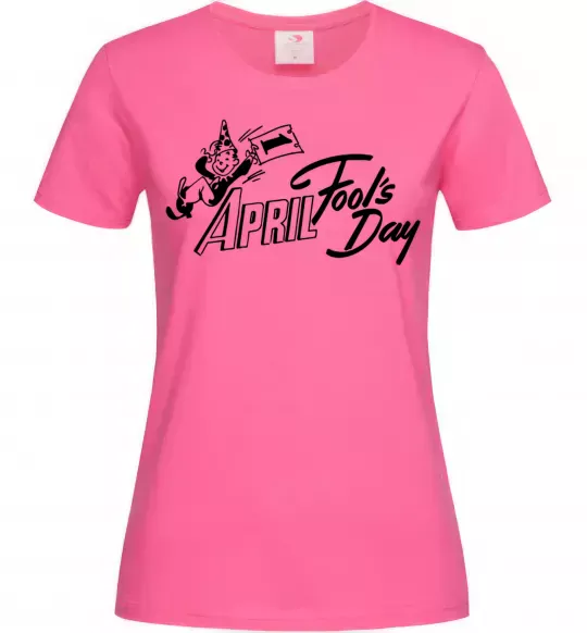 Жіноча футболка Первое апреля Яскраво-рожевий фото