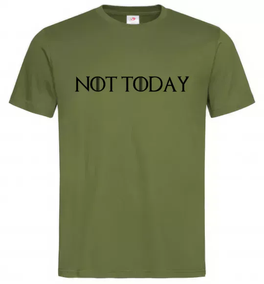 Мужская футболка Not today game of thrones Оливковый фото