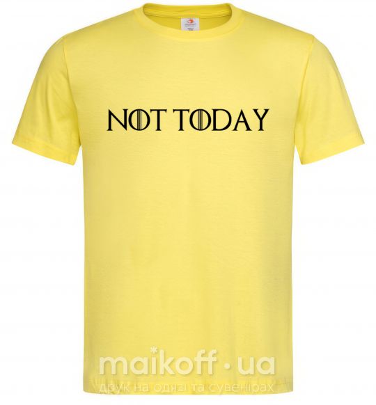 Мужская футболка Not today game of thrones Лимонный фото