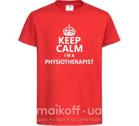 Дитяча футболка Keep calm i'm a physiotherapist Червоний фото
