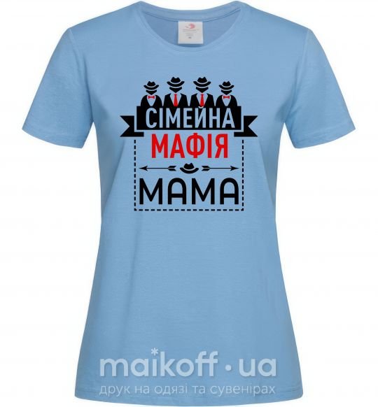 Женская футболка Сіммейна мафія мама Голубой фото