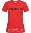 Жіноча футболка Hug dealer Червоний фото