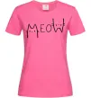 Женская футболка Meow Ярко-розовый фото
