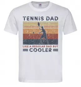 Мужская футболка Tennis dad like a regular dad but cooler Белый фото