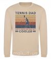 Свитшот Tennis dad like a regular dad but cooler Песочный фото
