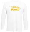 Лонгслив Birthday squad Белый фото