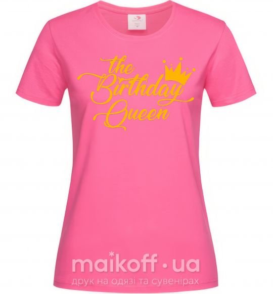 Женская футболка The birthday queen Ярко-розовый фото