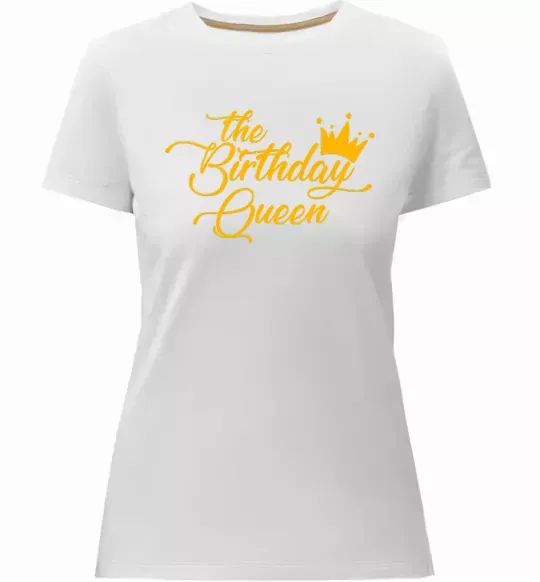 Женская премиум футболка The birthday queen Белый фото