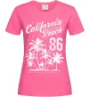 Женская футболка California Malibu Beach Ярко-розовый фото