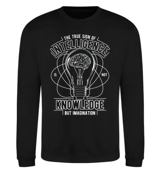 Свитшот The True Sign Of Intelligence Черный фото