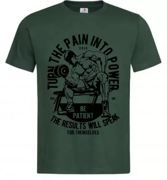 Мужская футболка Turn The Pain Into Power Темно-зеленый фото