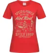 Женская футболка Speed & Power Hotrod Красный фото