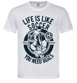 Мужская футболка Life Is Like Soccer Мужская футболка Life Is Like Soccer