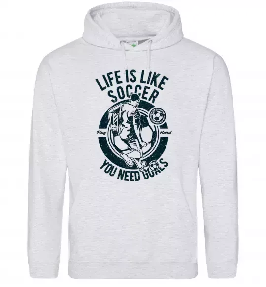 Мужская толстовка (худи) Life Is Like Soccer Серый меланж фото