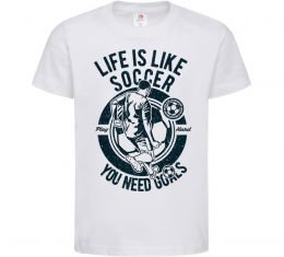 Детская футболка Life Is Like Soccer