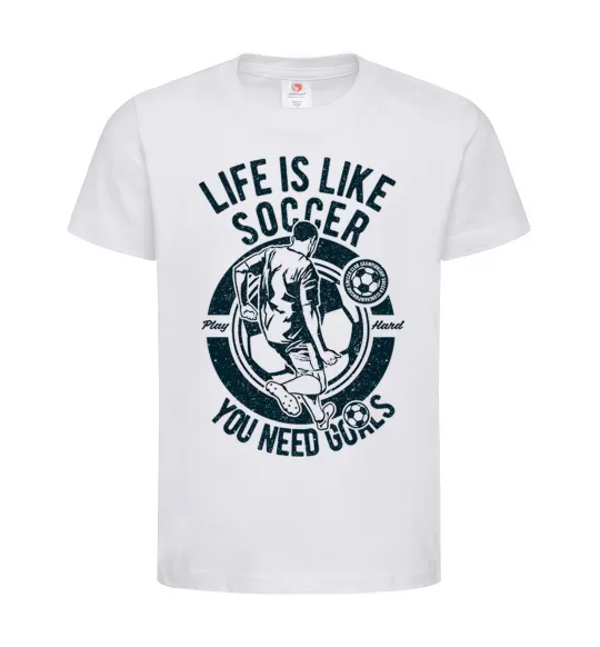 Детская футболка Life Is Like Soccer Белый фото