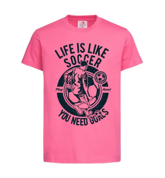 Детская футболка Life Is Like Soccer Ярко-розовый фото