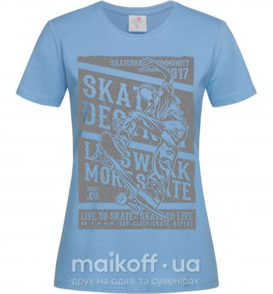 Жіноча футболка Live To Skate Блакитний фото