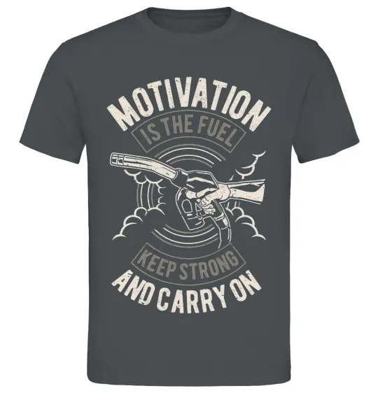 Чоловіча футболка Motivation Is The Fuel Графіт фото