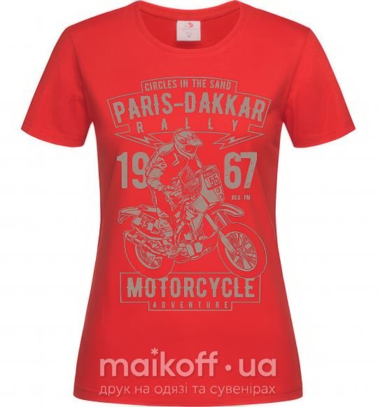 Женская футболка Paris Dakkar Rally Motorcycle Красный фото