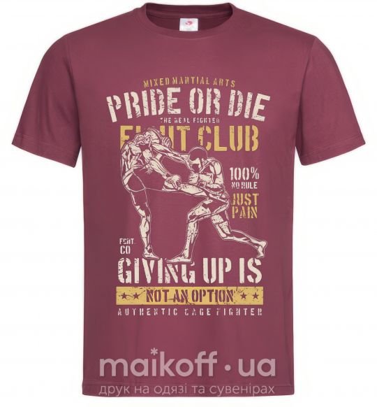 Мужская футболка Pride Or Die Fight club Бордовый фото
