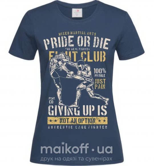 Жіноча футболка Pride Or Die Fight club Темно-синій фото