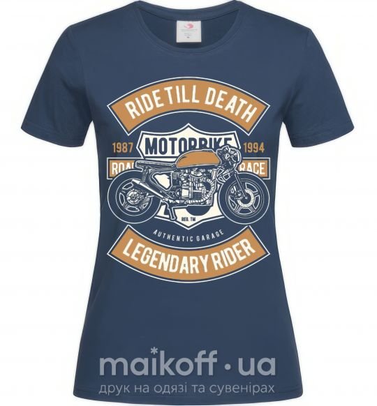 Жіноча футболка Ride Till Death Темно-синій фото