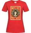 Жіноча футболка OBEY Make art not war Червоний фото