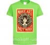 Дитяча футболка OBEY Make art not war Лаймовий фото