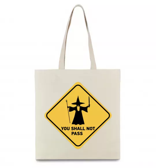 Эко-сумка You shall not pass sign Бежевый фото